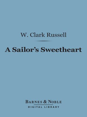 cover image of A Sailor's Sweetheart (Barnes & Noble Digital Library)